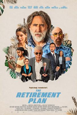 玩偶姐姐《退休计划 The Retirement Plan》免费在线观看