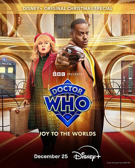 电影《神秘博士：普世欢腾 Doctor Who: Joy to the World》HD在线免费观看