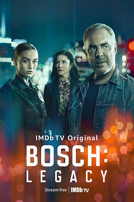 玩偶姐姐《博斯：传承 第一季 Bosch: Legacy Season 1》免费在线观看