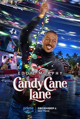 玩偶姐姐《拐杖糖巷 Candy Cane Lane》免费在线观看