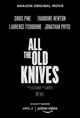 玩偶姐姐《宝刀未老 All the Old Knives》免费在线观看