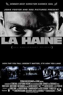 玩偶姐姐《怒火青春 La Haine》免费在线观看