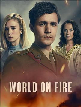 玩偶姐姐《战火浮生 第二季 World on Fire Season 2》免费在线观看