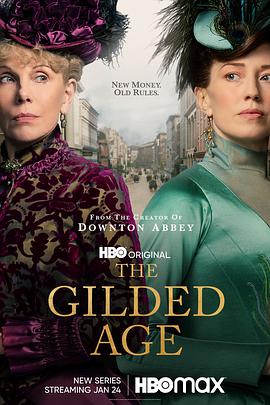 玩偶姐姐《镀金时代 第一季 The Gilded Age Season 1》免费在线观看