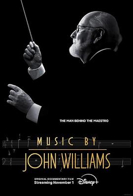 玩偶姐姐《配乐大师：约翰·威廉姆斯 Music by John Williams》免费在线观看