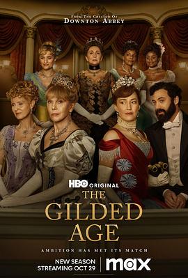 玩偶姐姐《镀金时代 第二季 The Gilded Age Season 2》免费在线观看