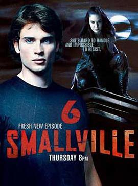 玩偶姐姐《超人前传 第六季 Smallville Season 6》免费在线观看