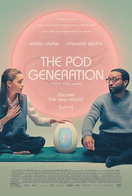 玩偶姐姐《卵舱一代 The Pod Generation》免费在线观看