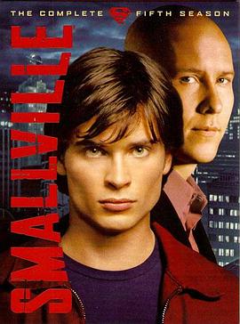 玩偶姐姐《超人前传 第五季 Smallville Season 5》免费在线观看