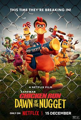 玩偶姐姐《小鸡快跑2：鸡块新时代 Chicken Run: Dawn of the Nugget》免费在线观看