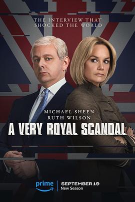 玩偶姐姐《王室丑闻 A Very Royal Scandal》免费在线观看