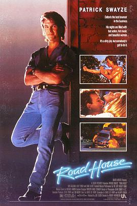 玩偶姐姐《威龙杀阵 Road House》免费在线观看