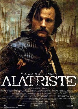 玩偶姐姐《佣兵传奇 Alatriste》免费在线观看