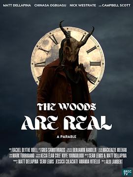 玩偶姐姐《血嗜森林 The Woods Are Real》免费在线观看