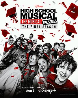 玩偶姐姐《歌舞青春：音乐剧集 第四季 High School Musical: The Musical - The Series Season 4》免费在线观看