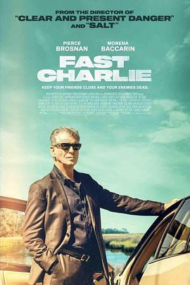 玩偶姐姐《快枪查理 Fast Charlie》免费在线观看